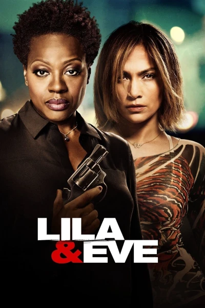 Đòi Nợ Máu (Lila & Eve)