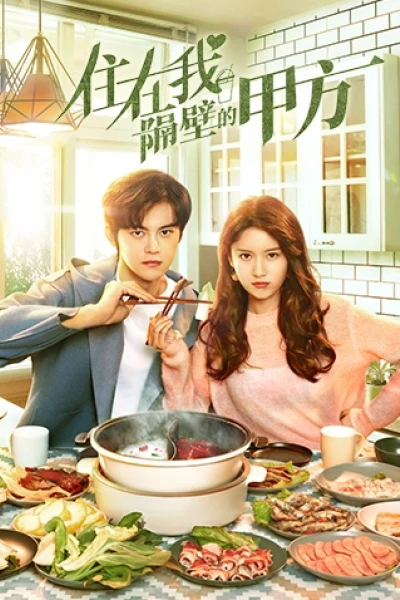 Đối Tác Sống Cạnh Nhà Tôi (Party A Who Lives Beside Me)