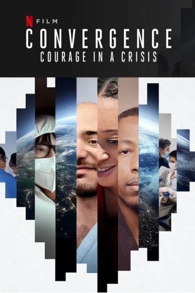 Đồng tâm hiệp lực: Dũng khí trong khủng hoảng (Convergence: Courage in a Crisis)