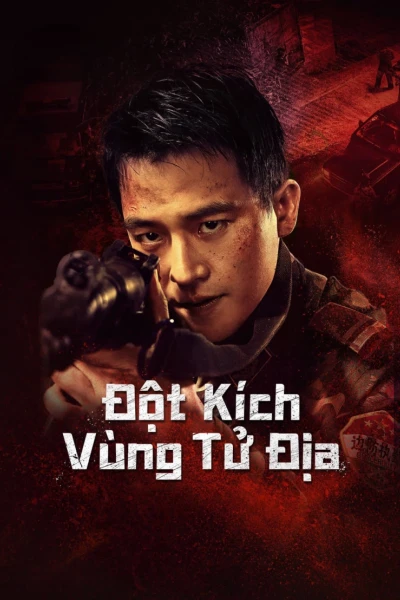 Đột Kích Vùng Tử Địa (Raid on the Lethal Zone)