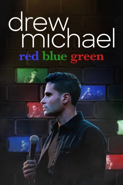Drew Michael: Đỏ Xanh Dương Xanh Lá (drew michael: red blue green)