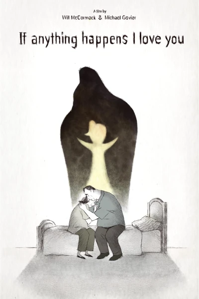 Dù có ra sao, con vẫn yêu bố mẹ (If Anything Happens I Love You)