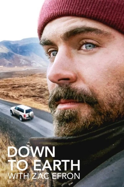 Du hí cùng Zac Efron (Phần 2) (Down to Earth with Zac Efron)