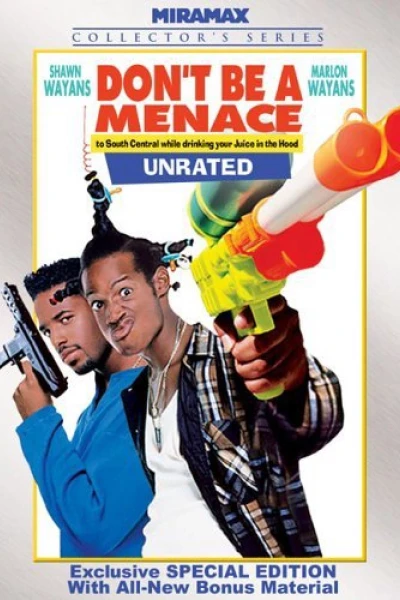 Đừng lấc cấc ở cái khu này (Don't Be a Menace to South Central While Drinking Your Juice in the Hood)