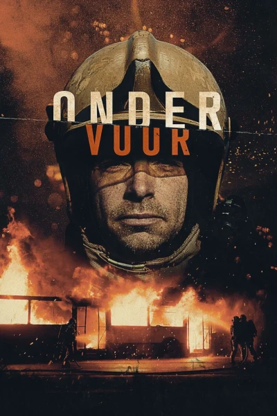 Dưới màn lửa (Under Fire (Onder Vuur))