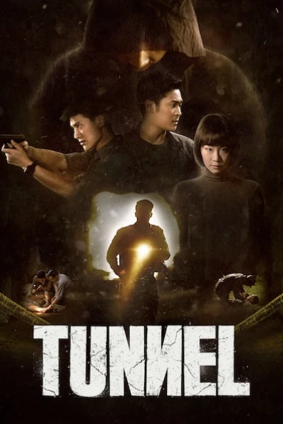 Đường Hầm (Bản Thái) (Tunnel)