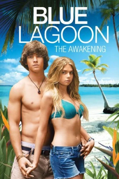 Eo biển xanh: Thức tỉnh (Blue Lagoon: The Awakening)
