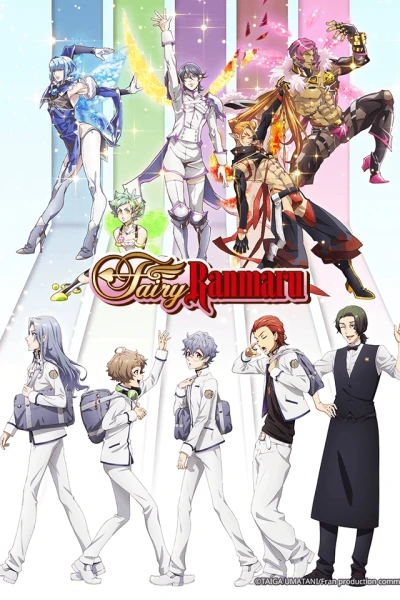 Fairy Ranmaru - Để mình đến cứu rỗi con tim cậu (Fairy Ranmaru: Anata no Kokoro Otasuke Shimasu)