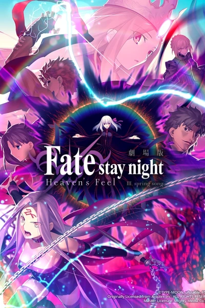 Fate/stay night (Heaven's Feel) III. Bài hát mùa xuân (Fate/stay night Movie: Heaven's Feel 3)