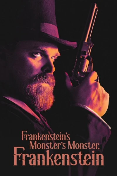 Frankenstein, Quái Vật Của Quái Vật Của Frankenstein (Frankenstein's Monster's Monster, Frankenstein)