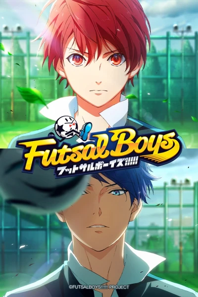 Futsal Boys!!!!! (フットサルボーイズ!!!!!)