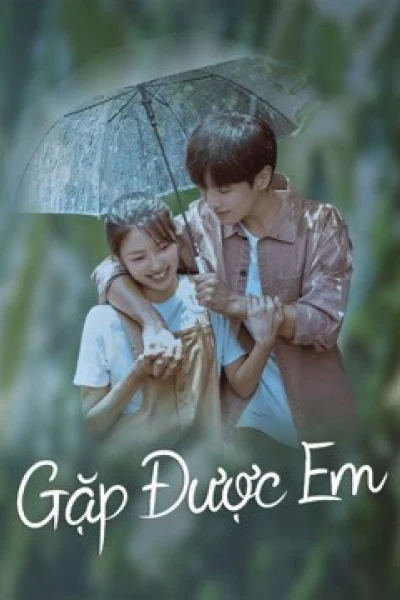 Gặp Được Em (ALMOST LOVE)