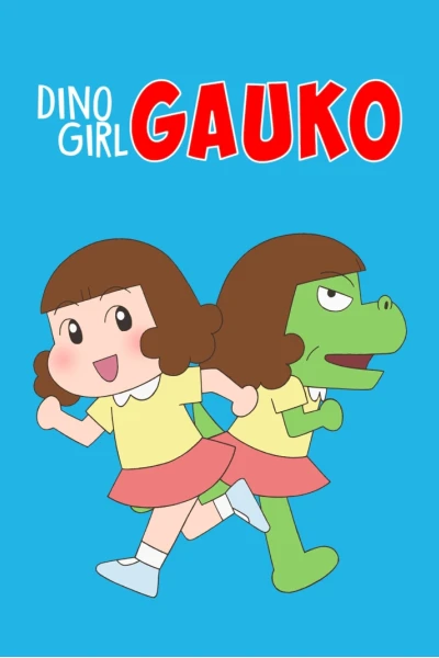 Gauko - Cô bé khủng long (Phần 2) (Dino Girl Gauko (Season 2))