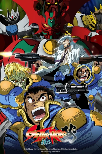 Getter Robo Arc (ゲッターロボ アーク)