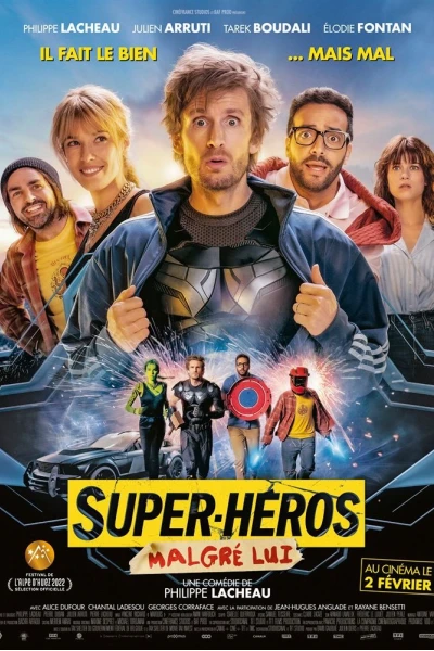 Giả Danh Anh Hùng (Superwho? (Super-héros Malgré Lui))