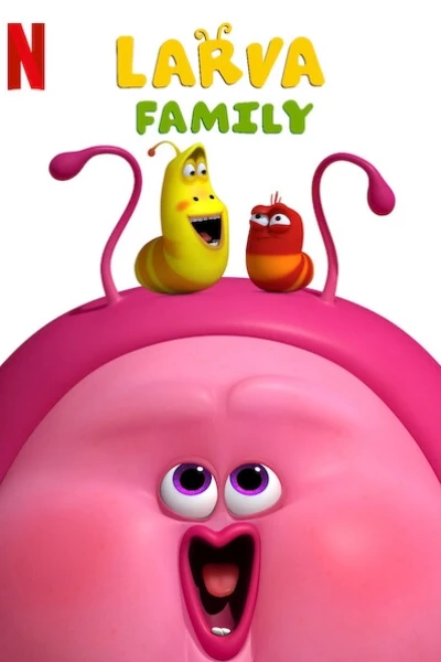 Gia đình ấu trùng (Larva Family)