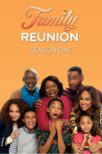 Gia đình đoàn tụ (Phần 1) (Family Reunion (Season 1))