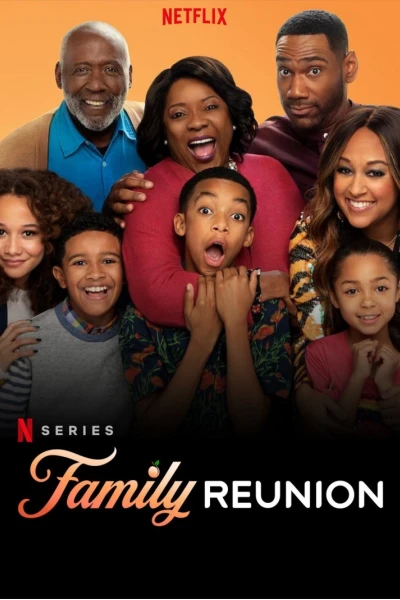 Gia đình đoàn tụ (Phần 2) (Family Reunion (Season 2))