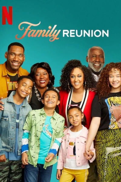 Gia đình đoàn tụ (Phần 3) (Family Reunion (Season 3))