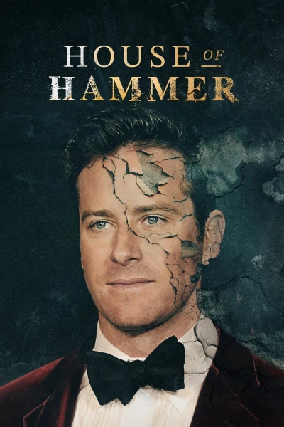 Gia Tộc Hammer (House of Hammer)
