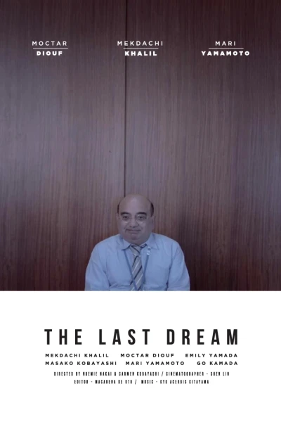 Giấc Mơ Cuối Cùng (The Last Dream)