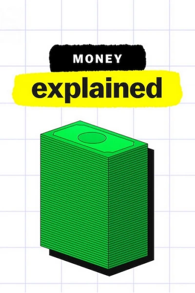 Giải mã tiền tệ (Money, Explained)