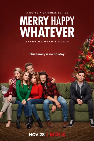 Giáng Sinh? Nghỉ lễ? Sao cũng được (Merry Happy Whatever)