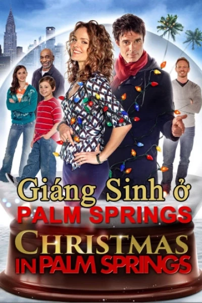 Giáng Sinh Ở Palm Springs (Christmas in Palm Springs)