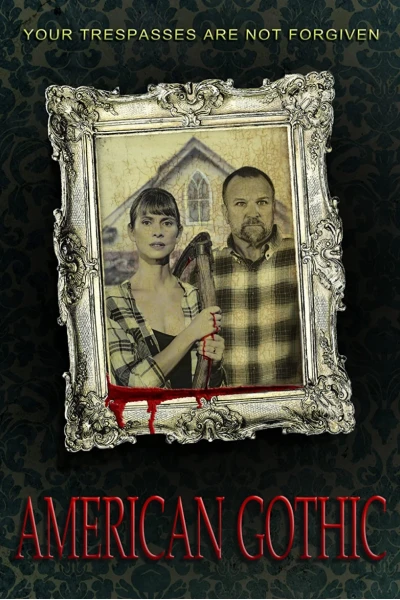 Giết Người Kiểu Mỹ (American Gothic)