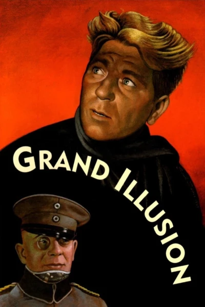 Grand Illusion (La Grande Illusion)
