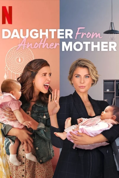 Hai mẹ, hai con (Phần 2) (Daughter From Another Mother (Season 2))