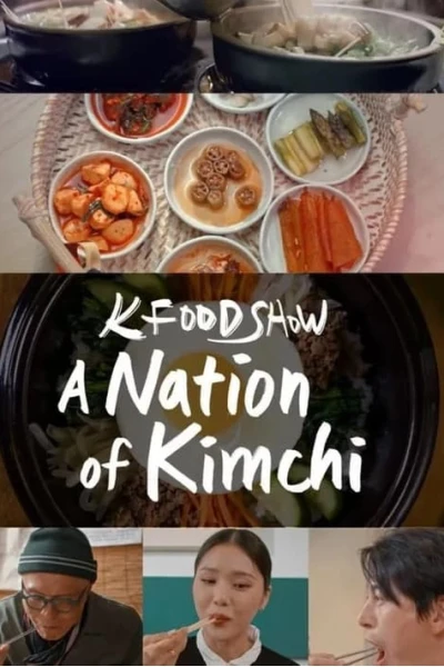 Hàn Quốc: Xứ sở kim chi (A Nation of Kimchi)