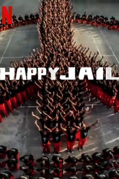 Hạnh phúc trong tù (Happy Jail)