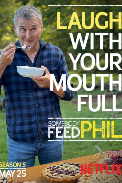 Hành trình ẩm thực của Phil (Phần 5) (Somebody Feed Phil (Season 5))