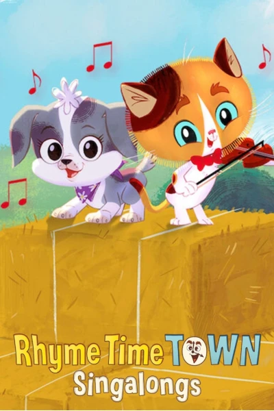 Hát cùng Thị trấn cổ tích (Rhyme Time Town Singalongs)