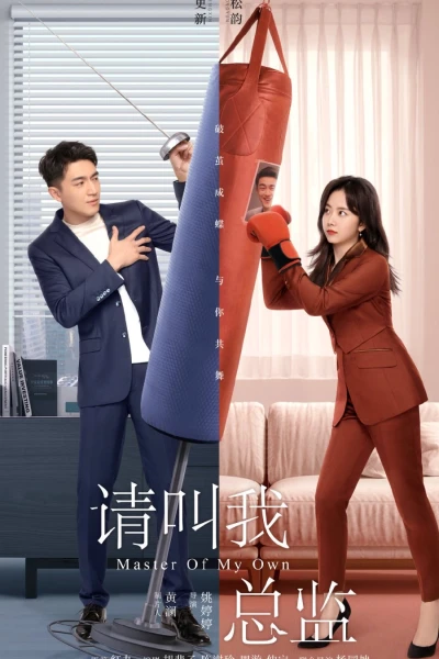 Hãy Gọi Tôi Là Tổng Giám Đốc (Master of My Own)