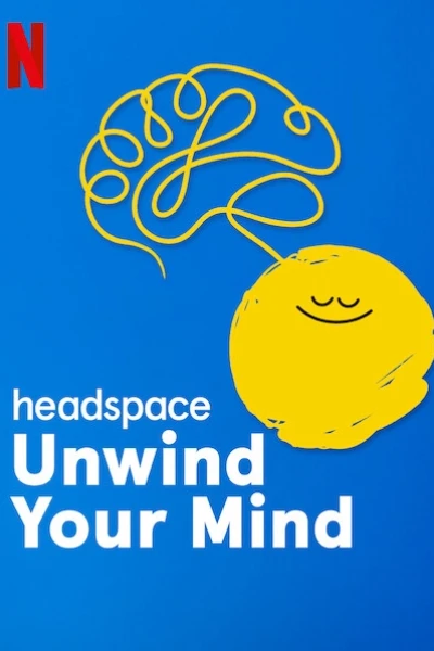 Headspace: Thả lỏng tâm trí (Headspace: Unwind Your Mind)