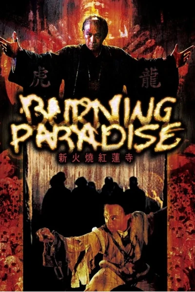 Hỏa Thiêu Hồng Liên Tự (Burning Paradise)
