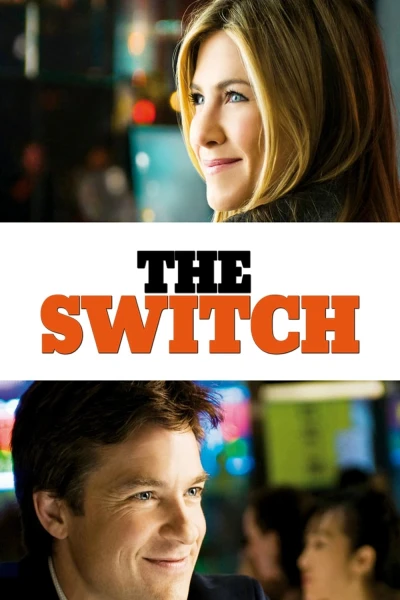 Hoán Đổi Định Mệnh (The Switch)