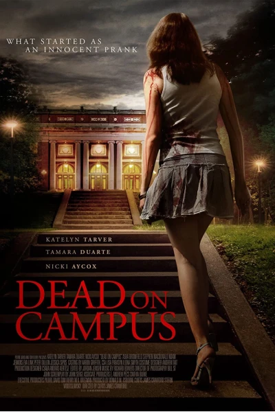 Hội Nữ Sinh Quái Dị (Dead On Campus)