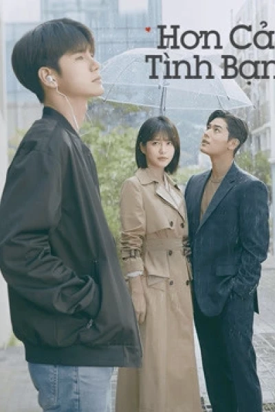 Hơn Cả Tình Bạn (More Than Friends)