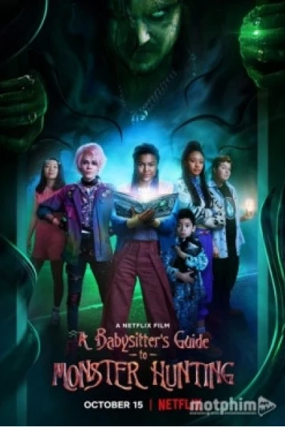 Hướng dẫn săn quái vật (A Babysitter's Guide to Monster Hunting)
