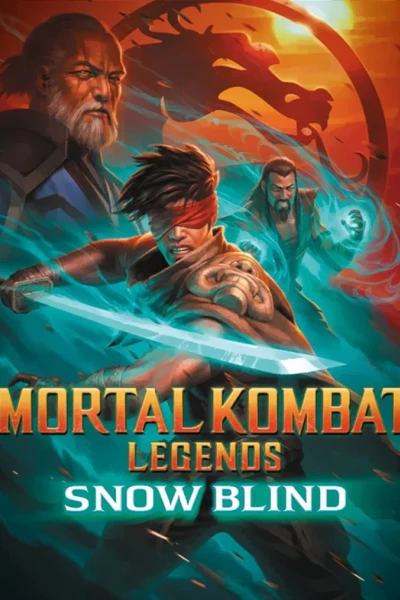 Huyền Thoại Rồng Đen: Tìm Lại Ánh Sáng (Mortal Kombat Legends: Snow Blind)