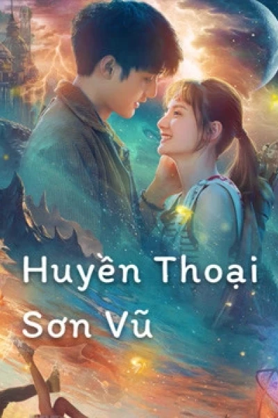 Huyền Thoại Sơn Vũ (Legend of Shanyu Town)