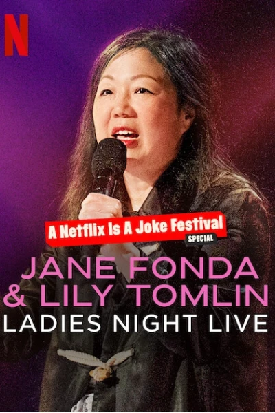 Jane Fonda & Lily Tomlin: Đêm của các chị em (Jane Fonda & Lily Tomlin: Ladies Night Live)