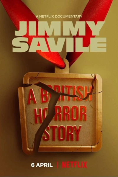 Jimmy Savile: Nỗi kinh hoàng nước Anh (Jimmy Savile: A British Horror Story)