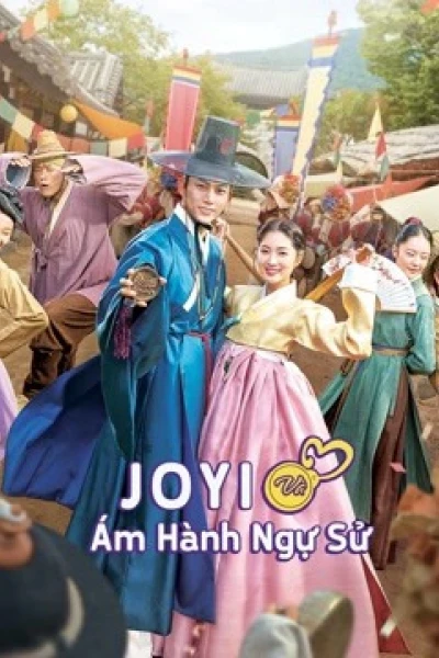 Jo Yi và Ám Hành Ngự Sử (Ngự Sử Tài Ba Và Quý Cô Thông Thái) (Secret Royal Inspector & Joy)
