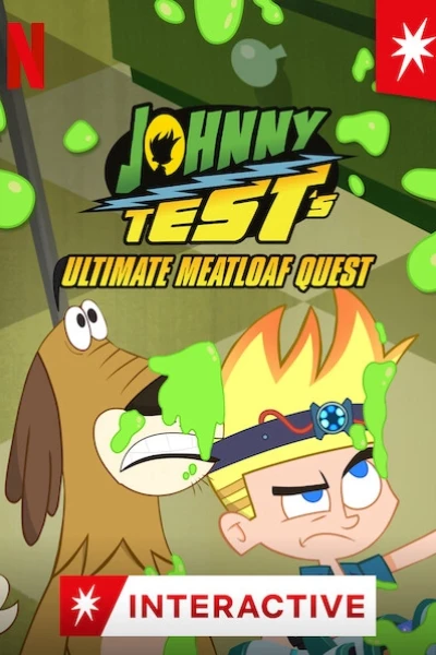 Johnny Test: Sứ mệnh thịt xay (Johnny Test's Ultimate Meatloaf Quest)