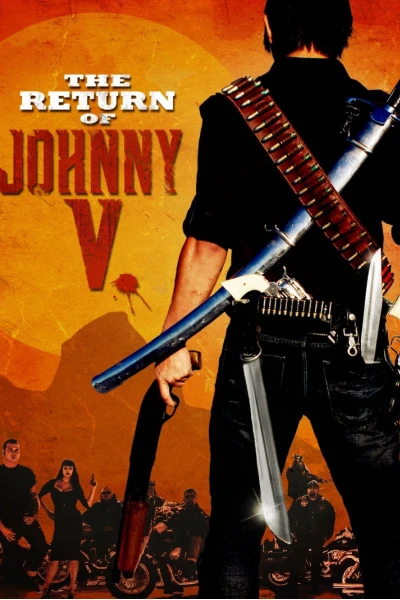 Johnny V Tái Xuất (Return of Johnny V)