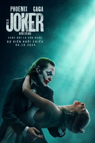 Joker 2: Điên Có Đôi (Joker: Folie à Deux)